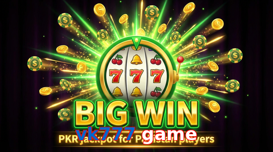 Big win animation on Vk777 Game slot game